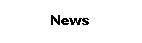 Text Box: News